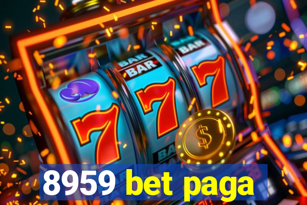 8959 bet paga